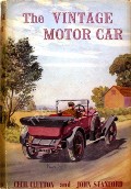 The Vintage Motor Car by CLUTTON, Cecil & STANFORD, John
